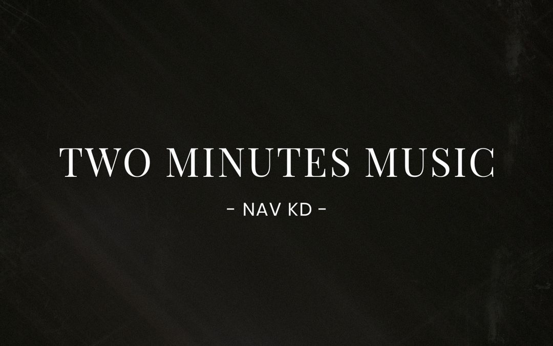 Two Minutes Music